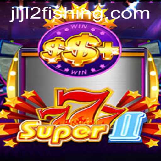 Discover the Exciting World of Super777II: The Game and Its Dynamics